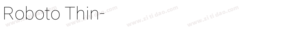 Roboto Thin字体转换